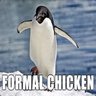 Formal Chicken
